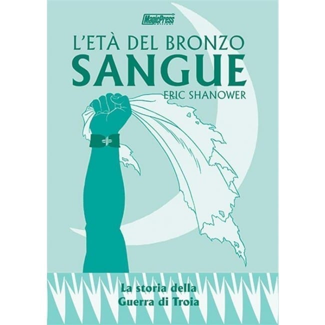 L’ETA’ DEL BRONZO (MAGIC PRESS) 4 SANGUE (3B)