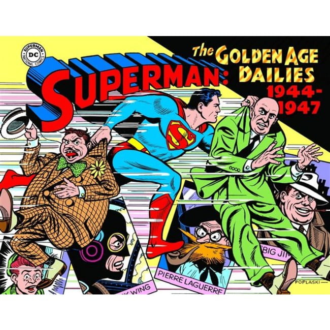 SUPERMAN: THE GOLDEN AGE DAILIES 1944 – 1947