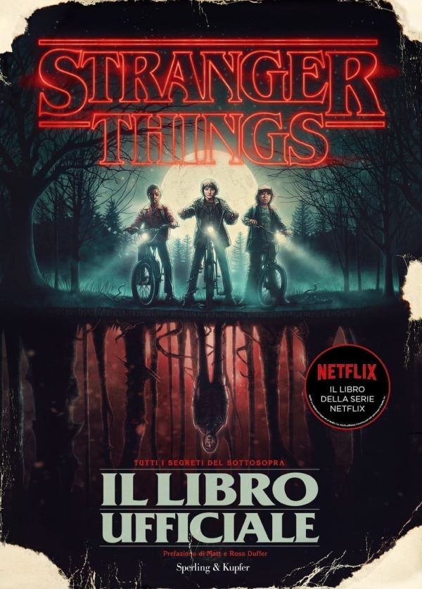 STRANGER THINGS. IL LIBRO UFFICIALE. EDIZ. ILLUSTRATA