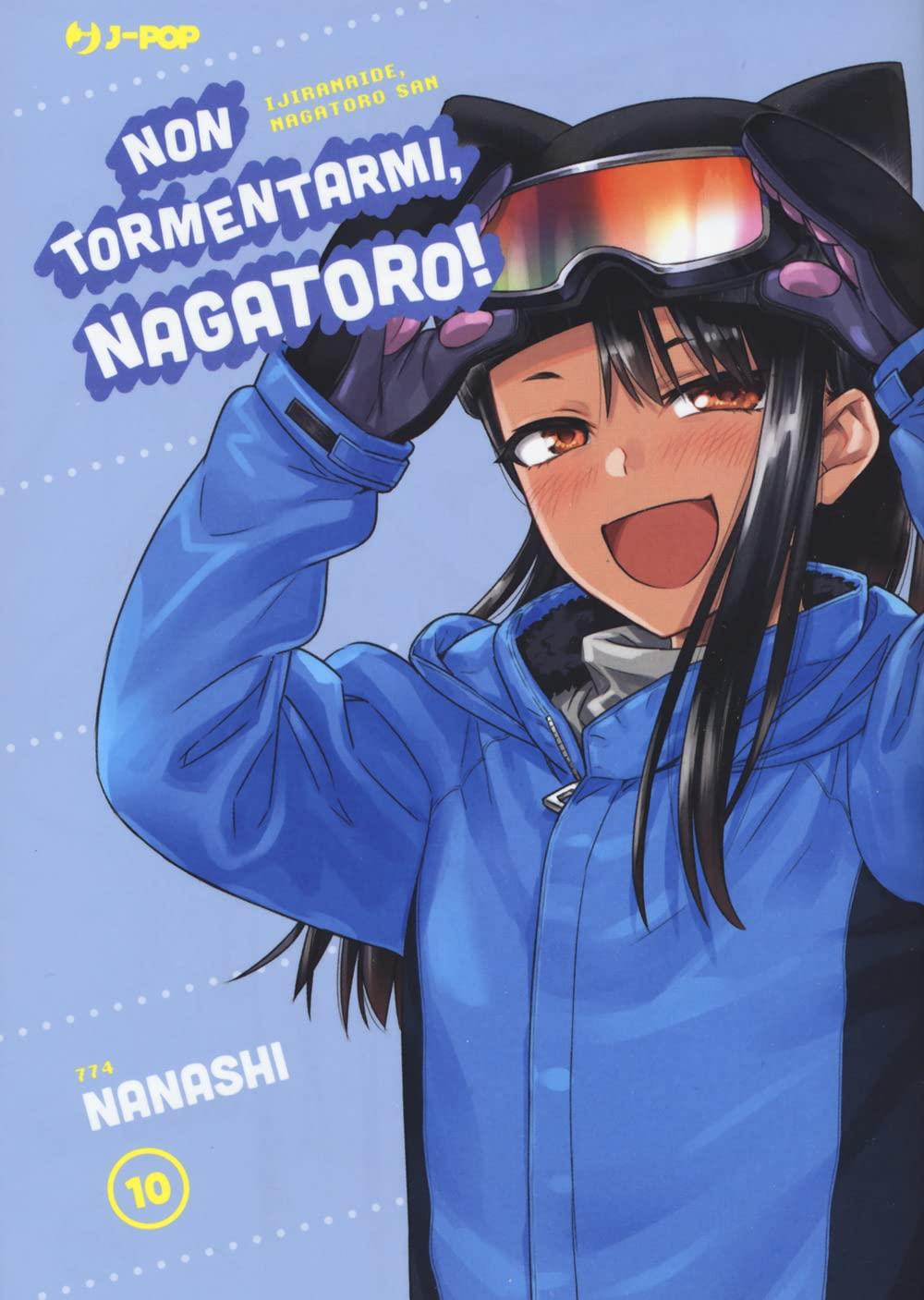 NON TORMENTARMI NAGATORO 10