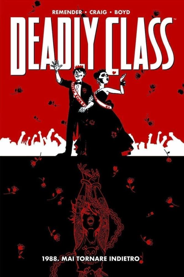 DEADLY CLASS 8 NON SI TORNA INDIETRO PANINI COMICS 100% HD