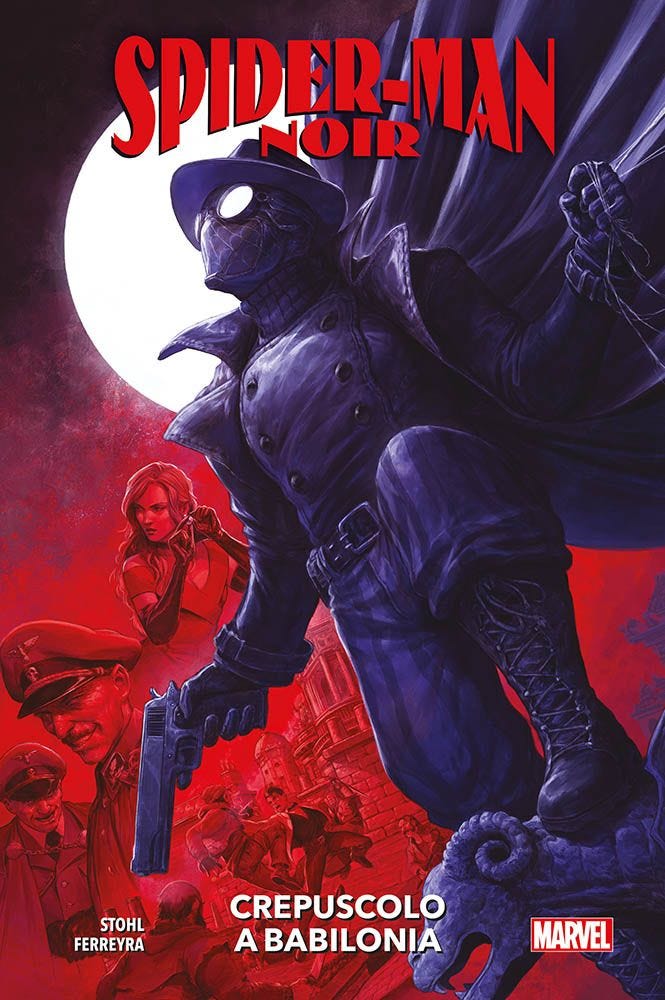 SPIDER-MAN NOIR: CREPUSCOLO A BABILONIA MARVEL COLLECTION