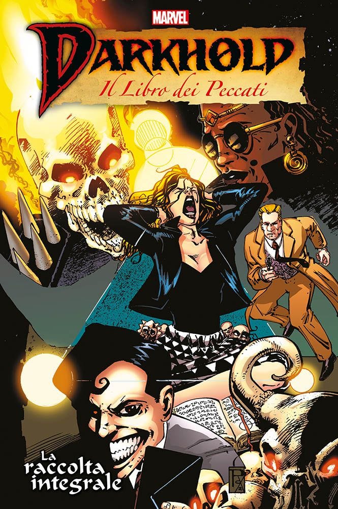 DARKHOLD: IL LIBRO DEI PECCATI – LA RACCOLTA INTEGRALE