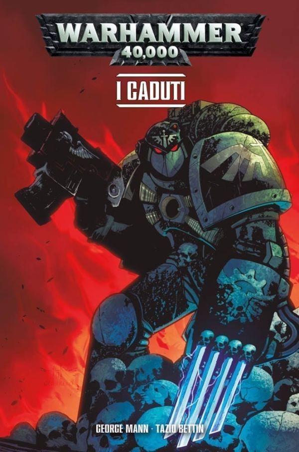 WARHAMMER 40.000 (2018) 3 I CADUTI