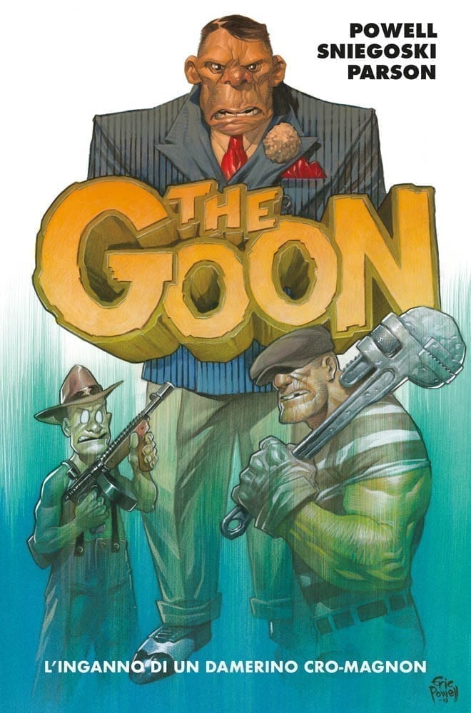 THE GOON (2020) VOL. 2 L’INGANNO DI UN DIAVOLO BENVESTITO PANINI COMICS 100% HD