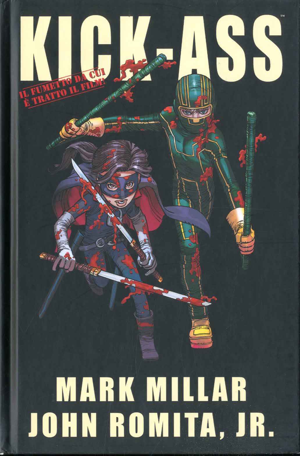 KICK-ASS 1 TERZA RISTAMPA
