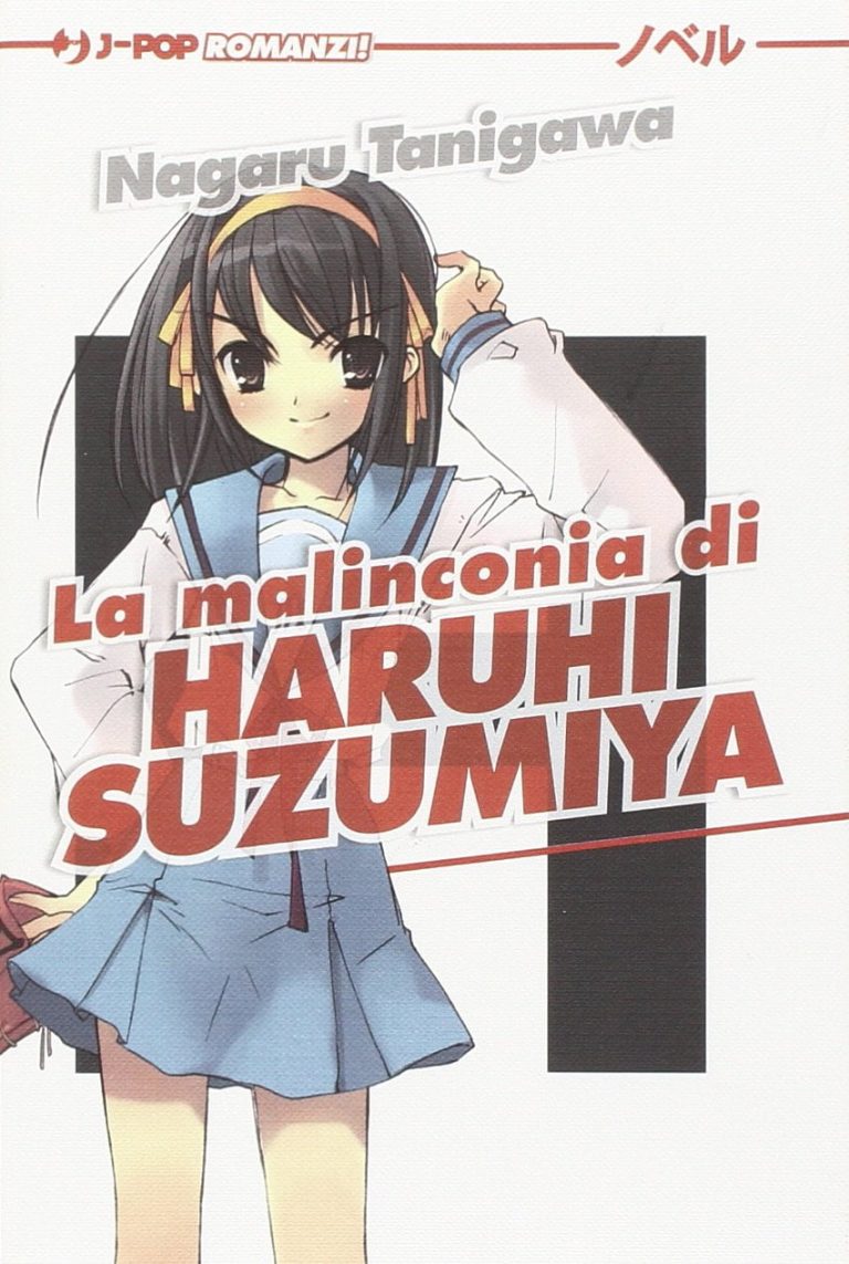 LA MALINCONIA DI HARUHI SUZUMIYA LIGHT NOVEL