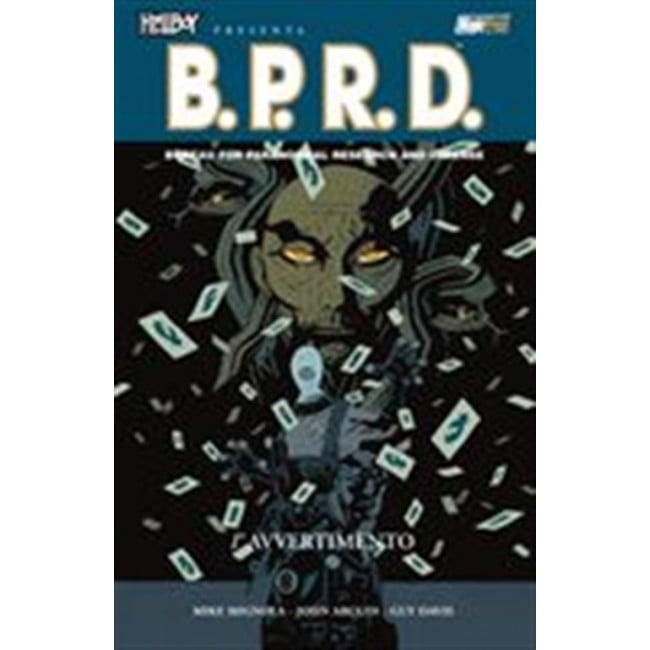 HELLBOY PRESENTA B.P.R.D 10 L’AVVERTIMENTO