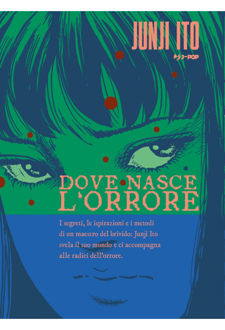 DOVE NASCE L ORRORE