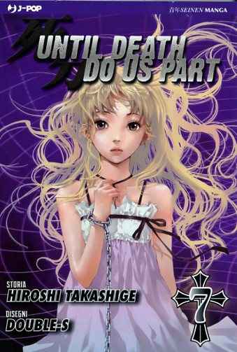 UNTIL DEATH DO US PART 7