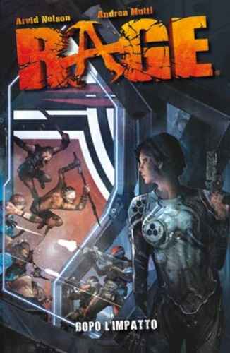 RAGE DOPO L’IMPATTO 100% PANINI COMICS