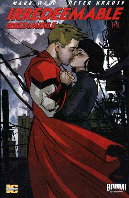 IRREDEEMABLE 10