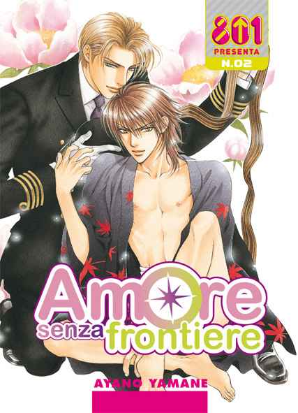 AMORE SENZA FRONTIERE 801 PRESENTA 2