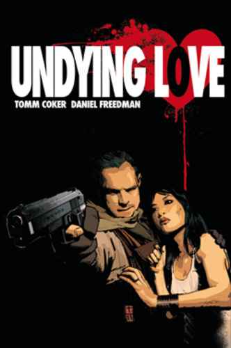UNDYING LOVE 1 100% PANINI COMICS