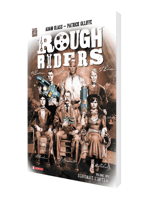 Rough Riders vol. 1 · Scatenate l’inferno