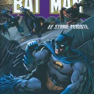 BATMAN LE STORIE PERDUTE BATMAN LIBRARY