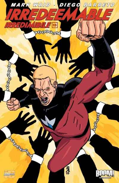 IRREDEEMABLE 13