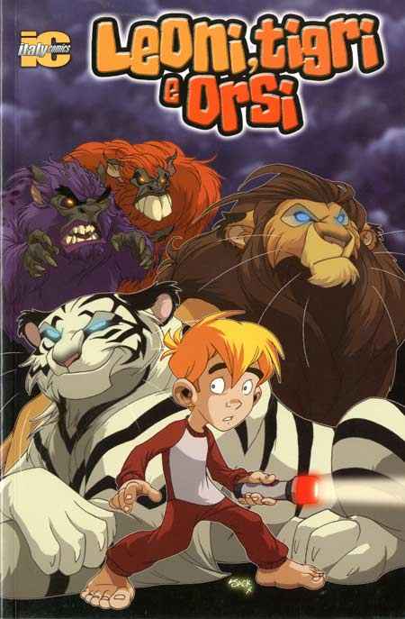 LEONI TIGRI E ORSI VOLUME 1