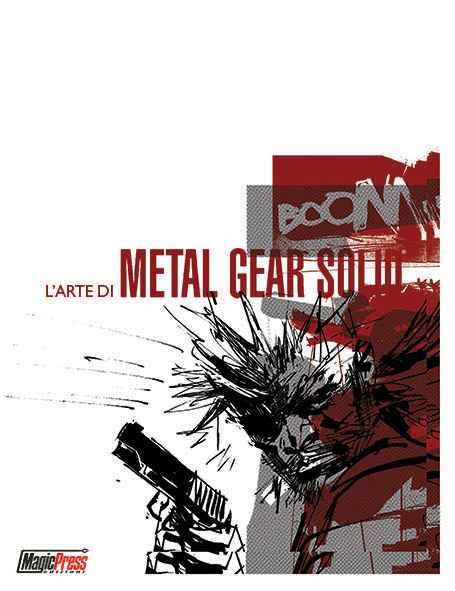 L’ARTE DI METAL GEAR SOLID