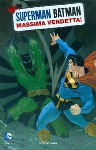 SUPERMAN E BATMAN 4 – VENDETTA
