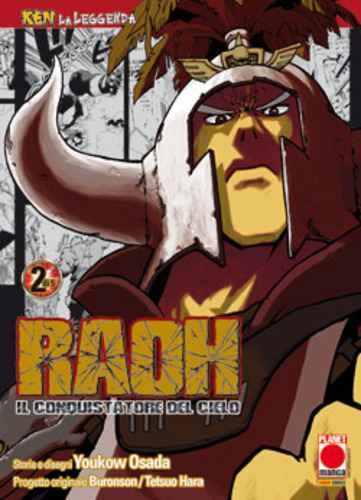 RAOH IL CONQUISTATORE DEL CIELO 2 KEN LA LEGGENDA 2