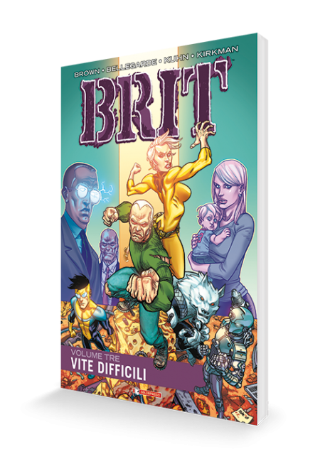 Brit vol. 3 · Vite difficili