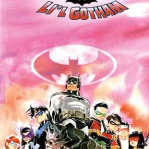 BATMAN LI’L GOTHAM VOL 2 DC WARNER 23