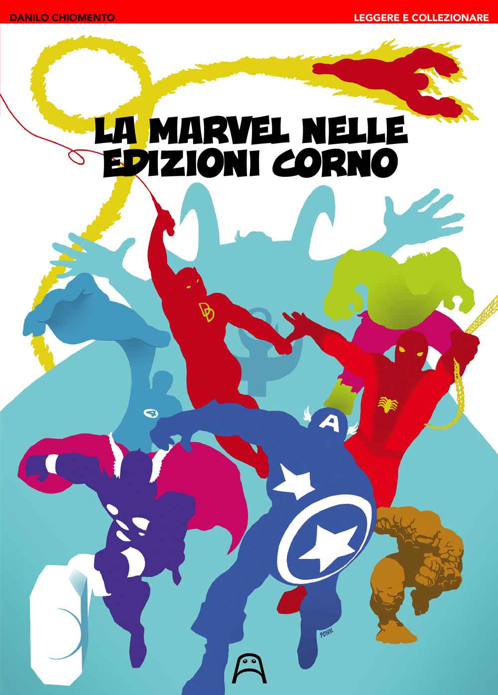 LEGGERE E COLLEZIONARE LA MARVEL NELLE EDIZIONI CORNO