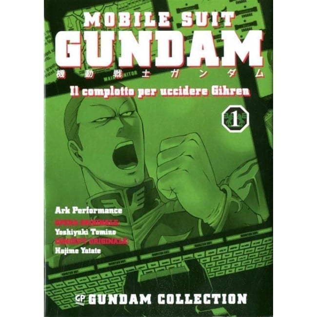 IL COMPLOTTO PER UCCIDERE GHIREN 1 GUNDAM COLLECTION 1