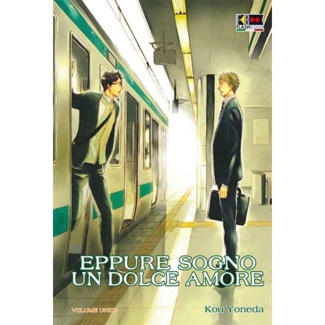 EPPURE SOGNO UN DOLCE AMORE