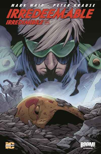 IRREDEEMABLE 22