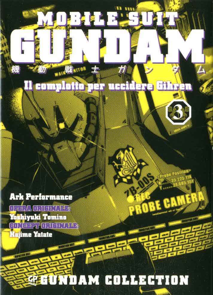 IL COMPLOTTO PER UCCIDERE GHIREN 3 GUNDAM COLLECTION 3