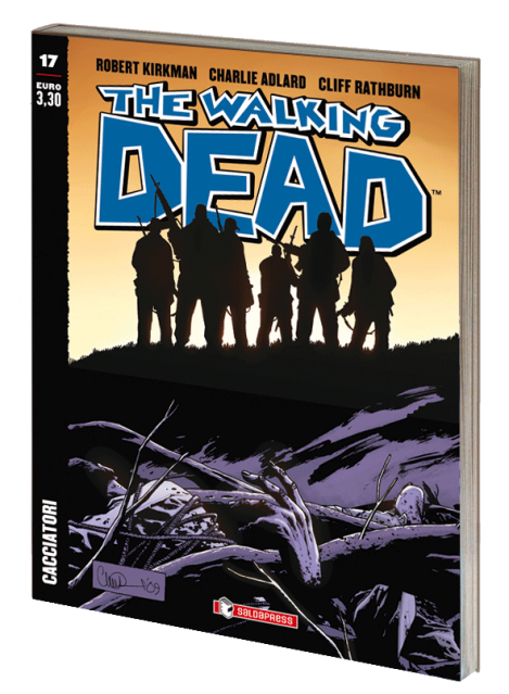 The Walking Dead #17 · Cacciatori