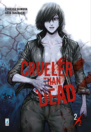 CRUELER THAN DEAD n. 2