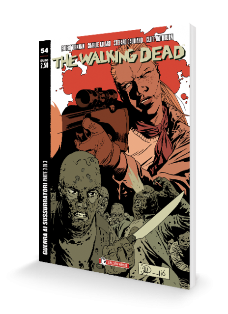The Walking Dead #54 · Guerra ai Sussurratori (3 di 3)