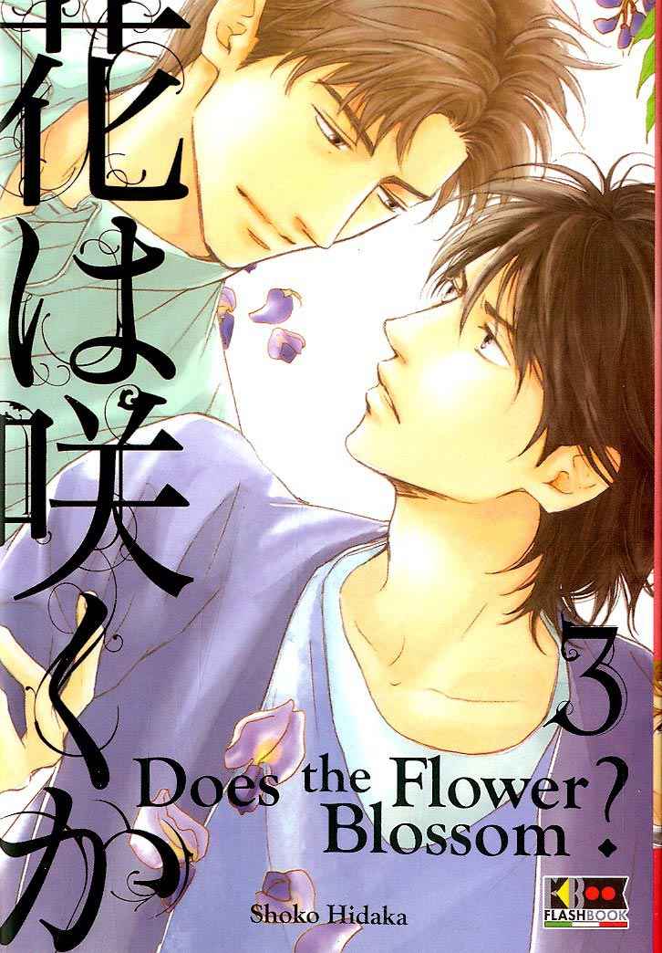 DOES THE FLOWER BLOSSOM 3