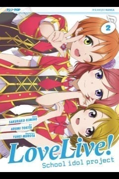 LOVE LIVE! SCHOOL IDOL PROJECT 2