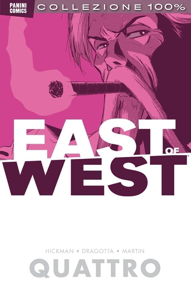 EAST OF WEST 4 DI 10 QUATTRO 100% PANINI COMICS