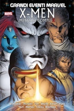 MESSIAH COMPLEX PRIMA RISTAMPA I GRANDI EVENTI MARVEL