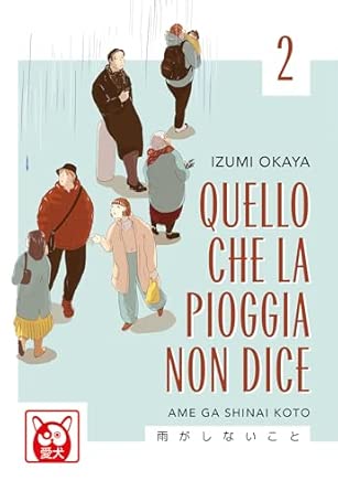 QUELLO CHE LA PIOGGIA NON DICE 2
