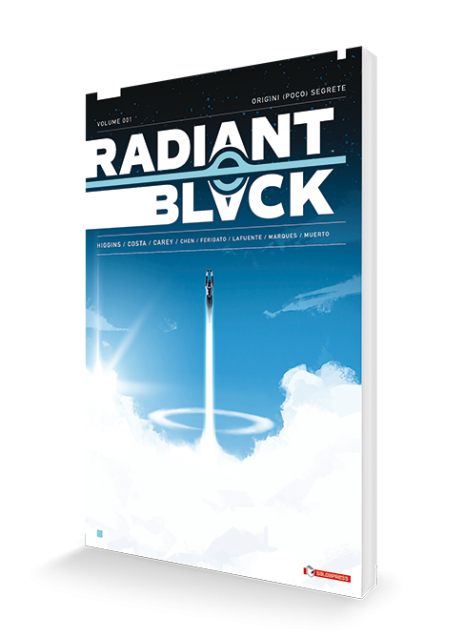 Radiant Black vol. 1 · Origini (poco) segrete