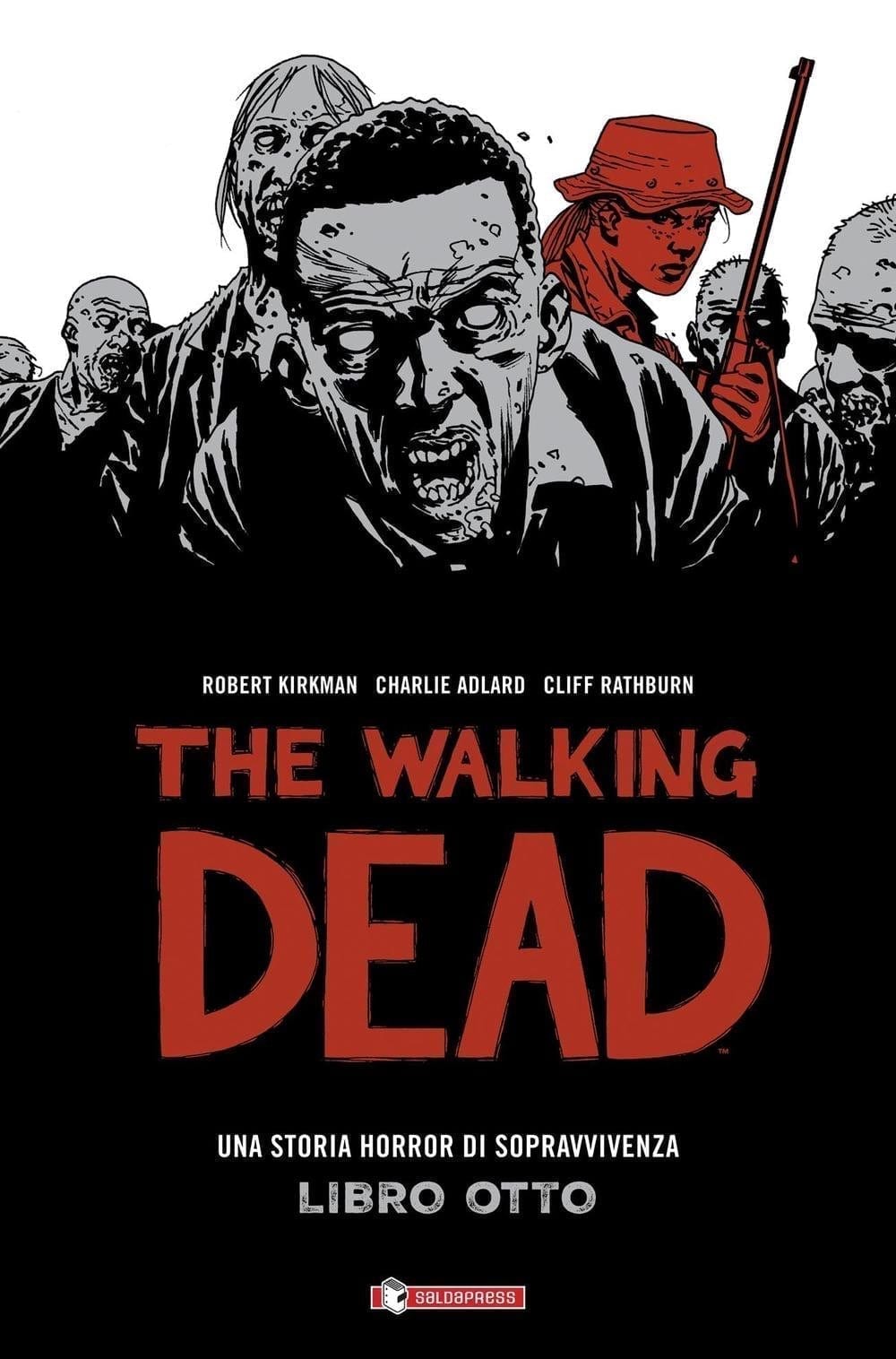 THE WALKING DEAD HARDCOVER 8