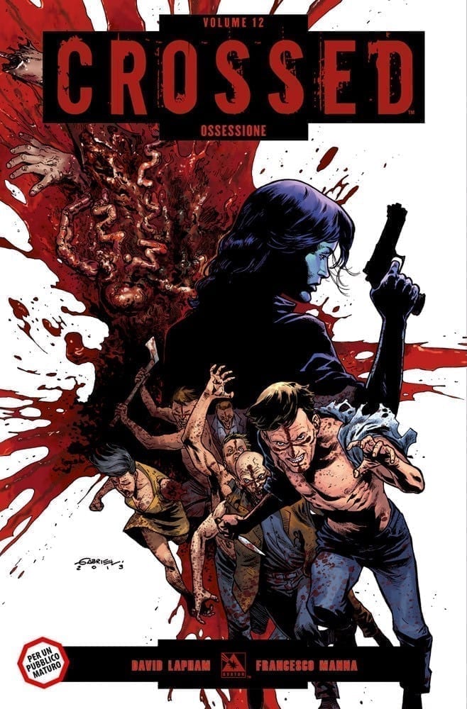 CROSSED 12 OSSESSIONE 100% PANINI COMICS