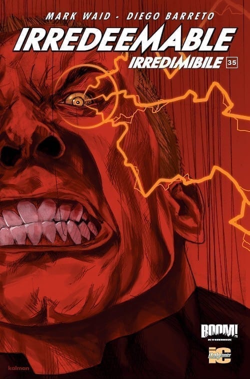 IRREDEEMABLE 35