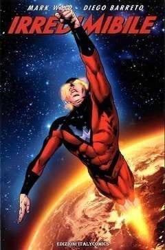IRREDEEMABLE VOL 7