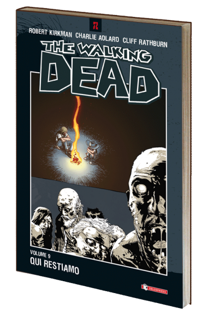 The Walking Dead vol. 9 · Qui restiamo