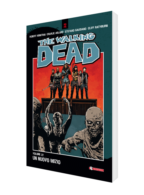 The Walking Dead vol. 22 · Un nuovo inizio