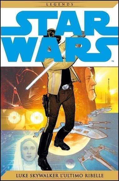 STAR WARS LEGENDS (LA GAZZETTA DELLO SPORT) 4 LUKE SKYWALKER L`ULTIMO RIBELLE