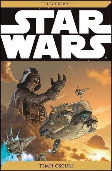 STAR WARS LEGENDS (LA GAZZETTA DELLO SPORT) 6 TEMPI OSCURI