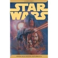 STAR WARS LEGENDS (LA GAZZETTA DELLO SPORT) 18 SFIDA ALLA NUOVA REPUBBLICA